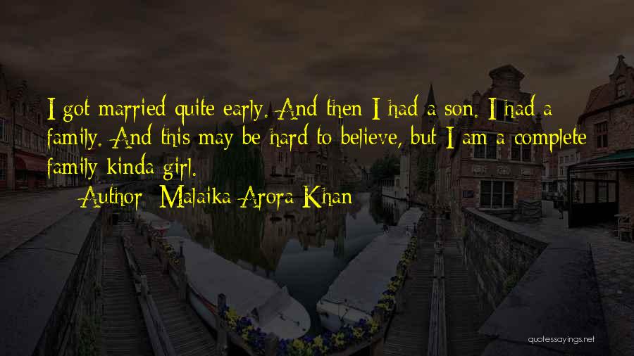 I'm The Kinda Girl Who Quotes By Malaika Arora Khan