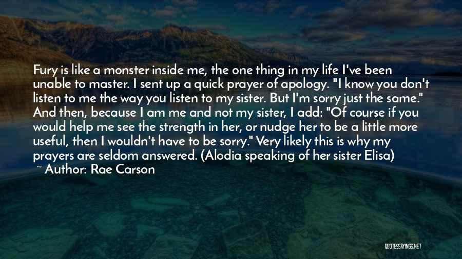 I'm The Little Sister Quotes By Rae Carson