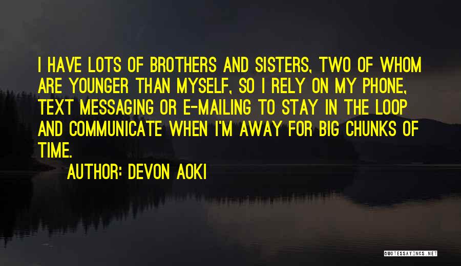 I'm The Loop Quotes By Devon Aoki