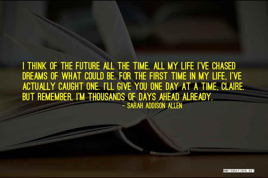 I'm The One For You Quotes By Sarah Addison Allen I'm The One For You Quotes By Sarah Addison Allen