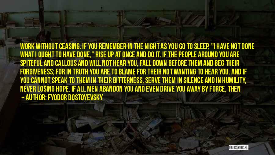 I'm The One To Blame Quotes By Fyodor Dostoyevsky