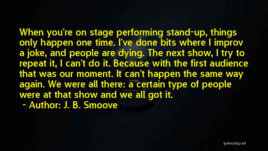 I'm The Only One Trying Quotes By J. B. Smoove