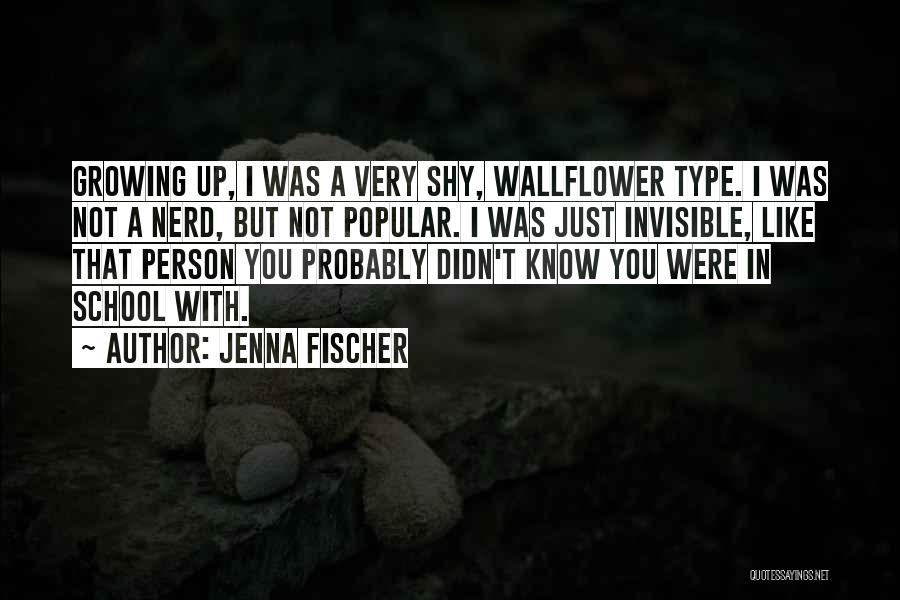 I'm The Shy Type Quotes By Jenna Fischer