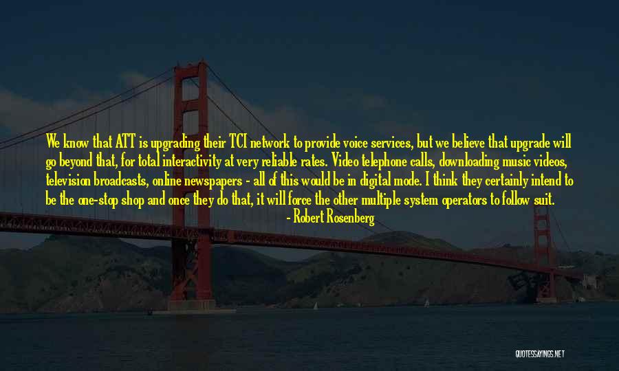 I'm The Upgrade Quotes By Robert Rosenberg I'm The Upgrade Quotes By Robert Rosenberg