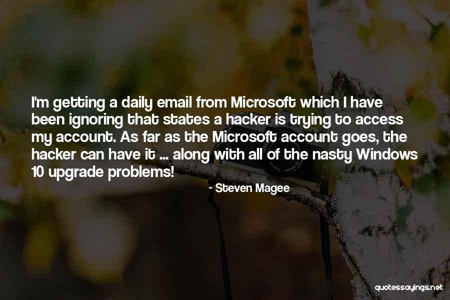 I'm The Upgrade Quotes By Steven Magee I'm The Upgrade Quotes By Steven Magee