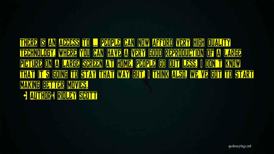 I'm Thinking Of You Picture Quotes By Ridley Scott