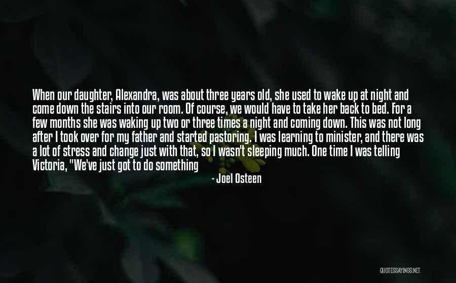 I'm Tired Now Quotes By Joel Osteen I'm Tired Now Quotes By Joel Osteen