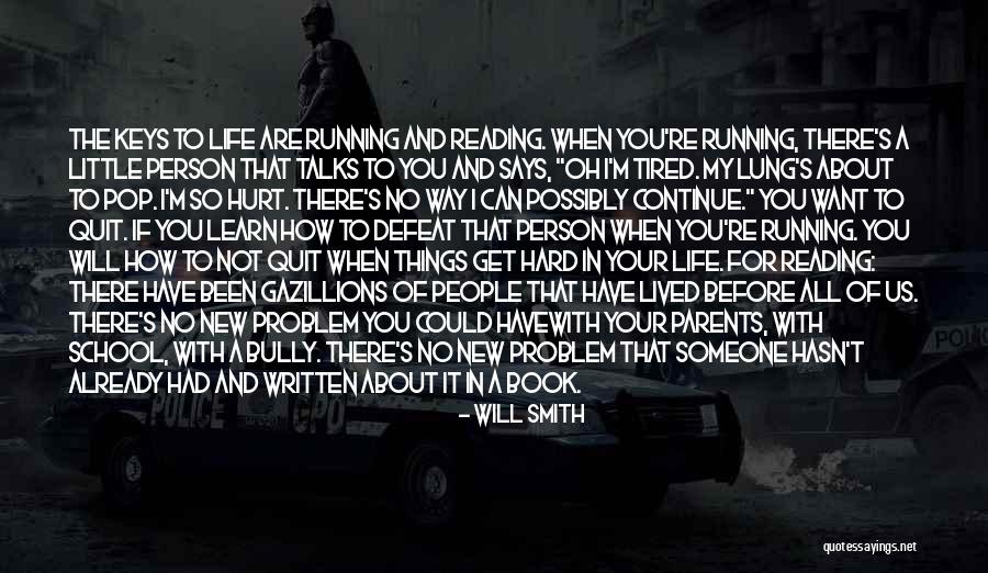 I'm Tired Of It All Quotes By Will Smith I'm Tired Of It All Quotes By Will Smith