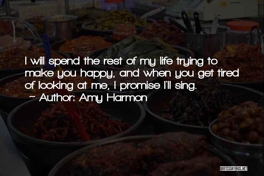 I'm Tired Trying Quotes By Amy Harmon