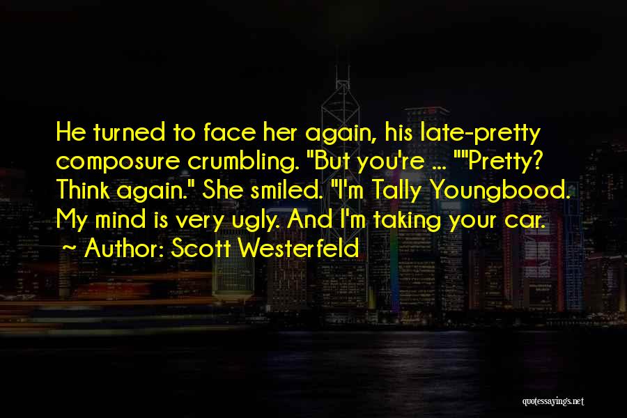 I'm Ugly Quotes By Scott Westerfeld