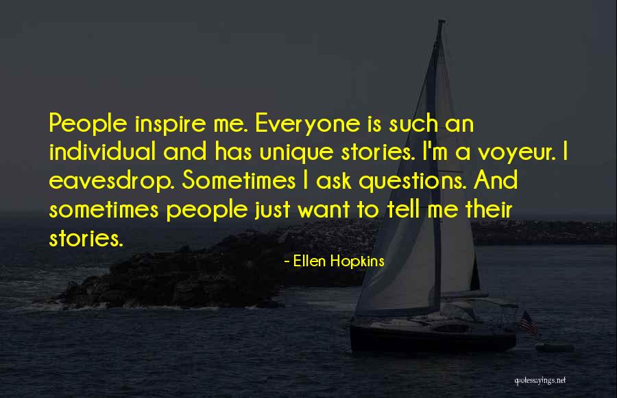 I'm Unique Quotes By Ellen Hopkins I'm Unique Quotes By Ellen Hopkins