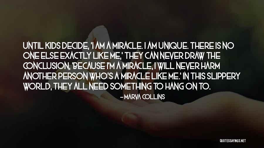 I'm Unique Quotes By Marva Collins I'm Unique Quotes By Marva Collins