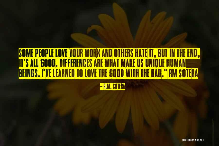 I'm Unique Quotes By R.M. Sotera I'm Unique Quotes By R.M. Sotera