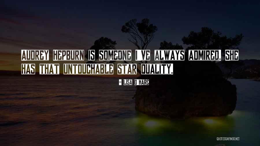 I'm Untouchable Quotes By Lisa O'Hare I'm Untouchable Quotes By Lisa O'Hare