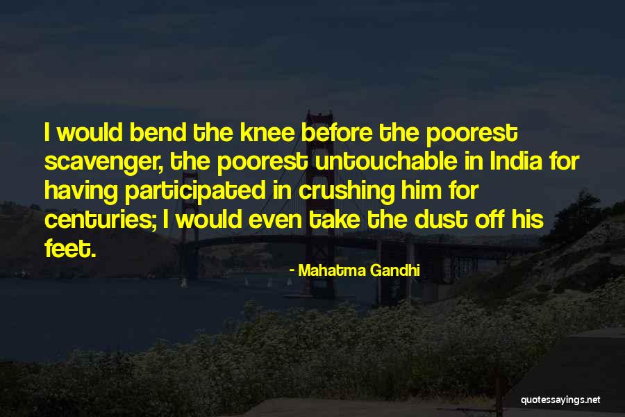 I'm Untouchable Quotes By Mahatma Gandhi