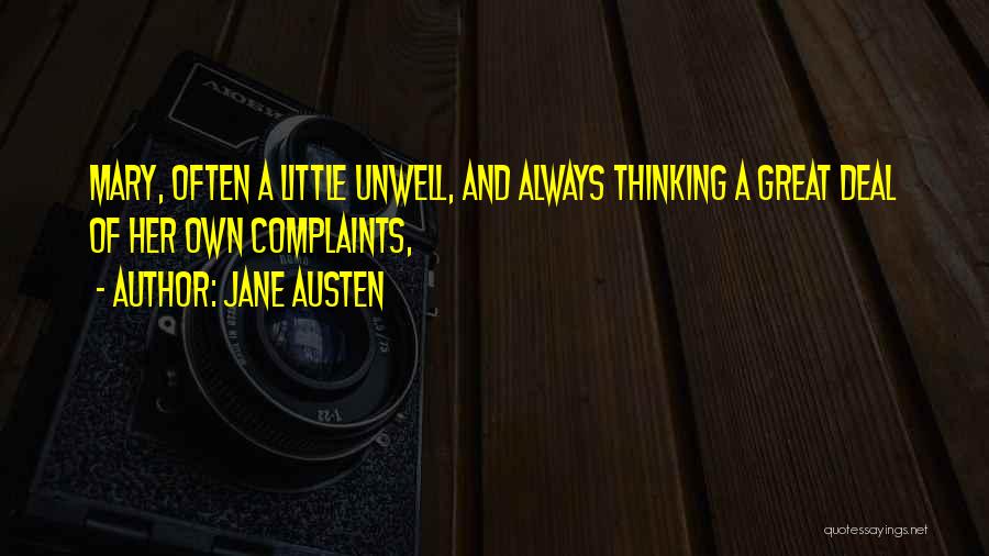 I'm Unwell Quotes By Jane Austen