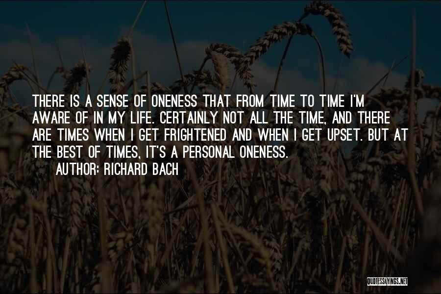 I'm Upset Quotes By Richard Bach