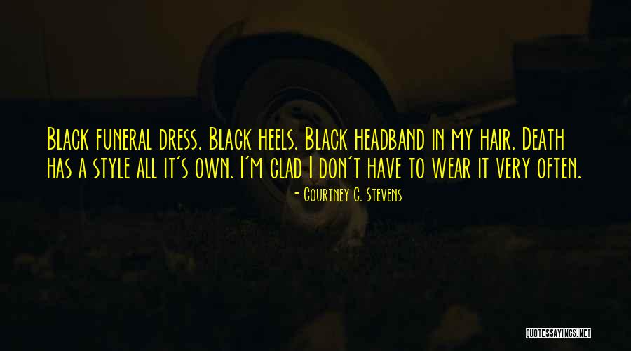 I'm Very Sad Quotes By Courtney C. Stevens I'm Very Sad Quotes By Courtney C. Stevens