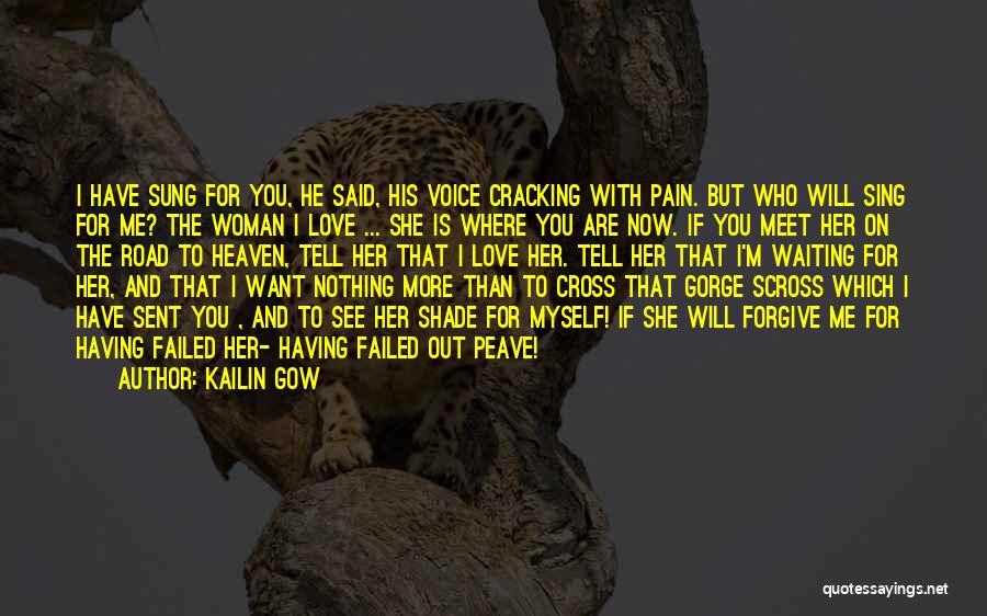 I'm Waiting For Nothing Quotes By Kailin Gow