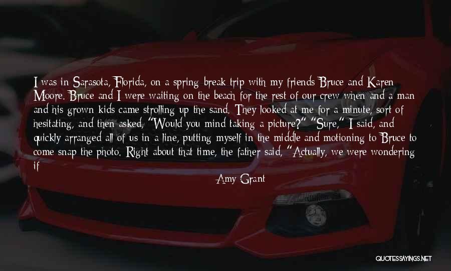 I'm Waiting For The Right Man Quotes By Amy Grant I'm Waiting For The Right Man Quotes By Amy Grant