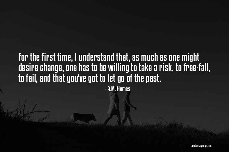 I'm Willing Quotes By A.M. Homes I'm Willing Quotes By A.M. Homes