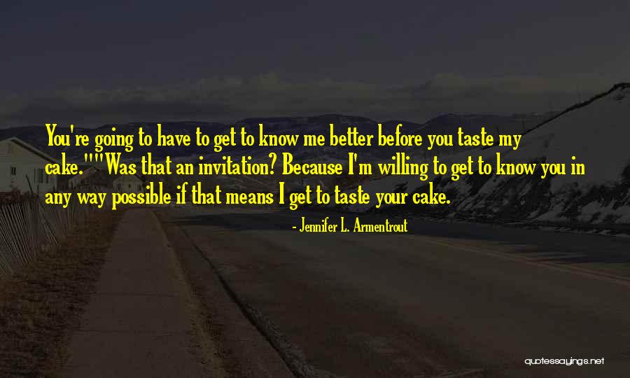 I'm Willing Quotes By Jennifer L. Armentrout I'm Willing Quotes By Jennifer L. Armentrout