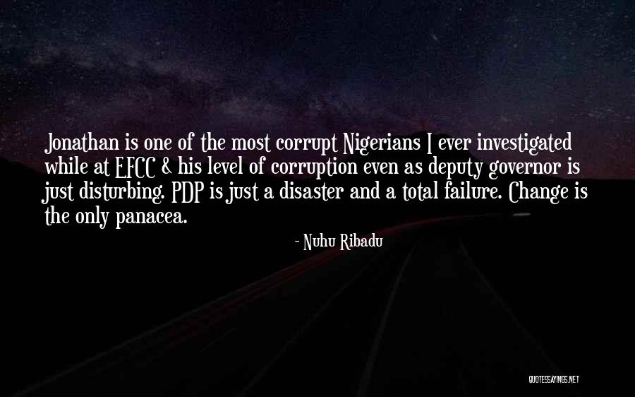 I'm Willing To Change For You Quotes By Nuhu Ribadu