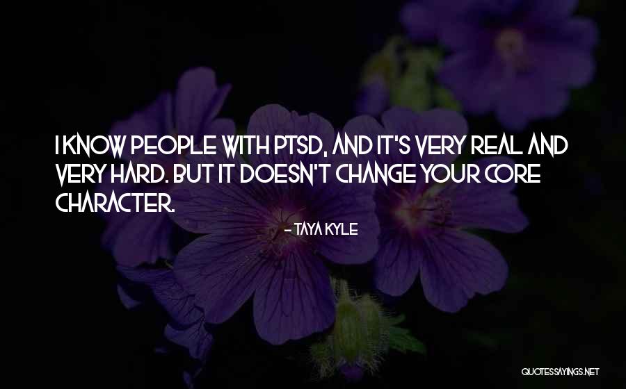 I'm Willing To Change For You Quotes By Taya Kyle