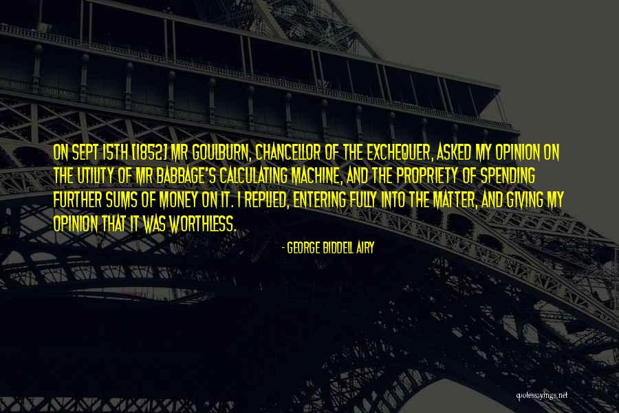 I'm Worthless Quotes By George Biddell Airy I'm Worthless Quotes By George Biddell Airy