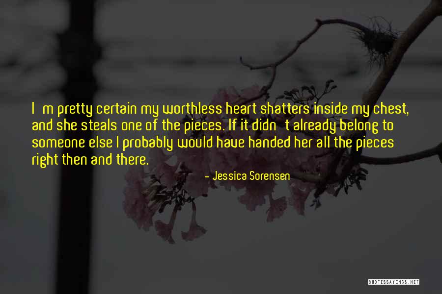 I'm Worthless Quotes By Jessica Sorensen I'm Worthless Quotes By Jessica Sorensen