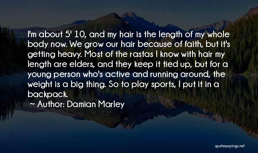 I'm Young But Quotes By Damian Marley