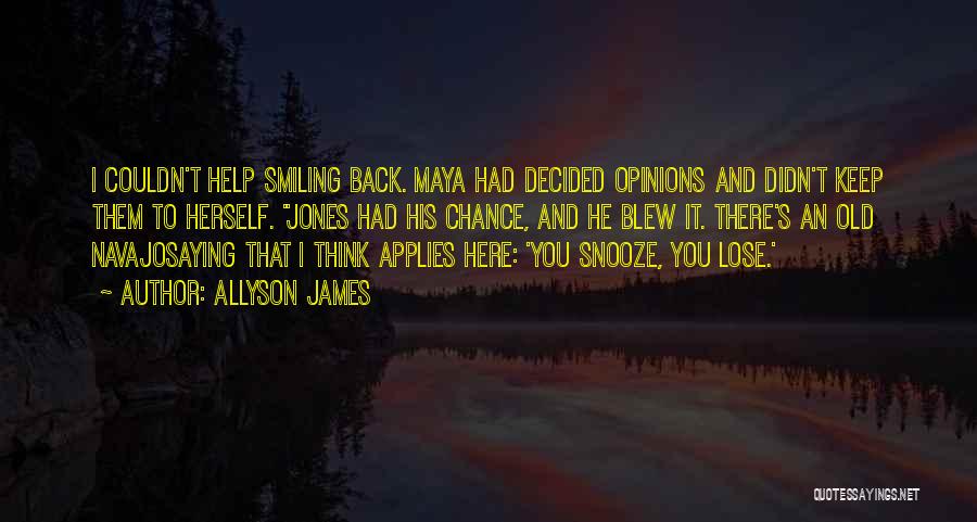 I'ma Keep Smiling Quotes By Allyson James