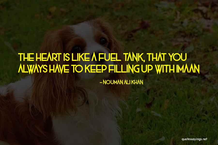 Imaan Quotes By Nouman Ali Khan Imaan Quotes By Nouman Ali Khan