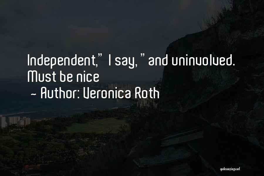 Imagawa Yoshimoto Quotes By Veronica Roth