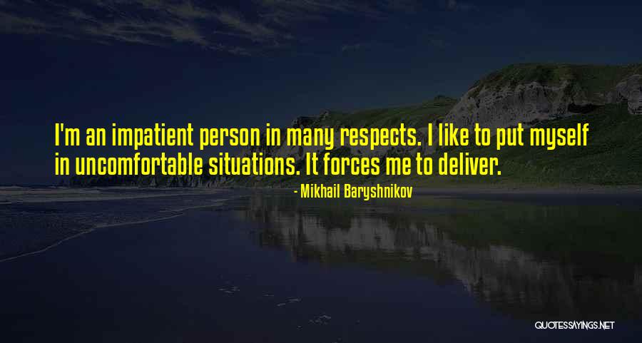 Image Of Entrepreneur Straits Quotes By Mikhail Baryshnikov