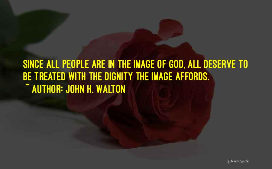Image Of God Quotes By John H. Walton
