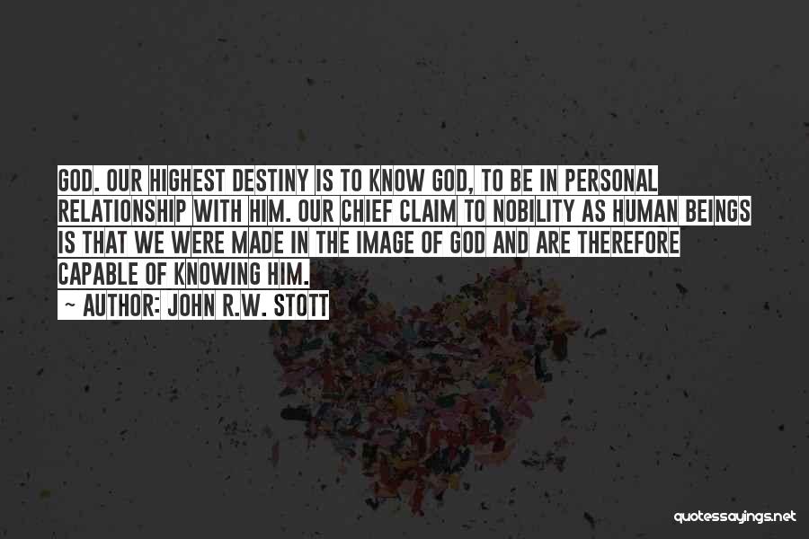 Image Of God Quotes By John R.W. Stott