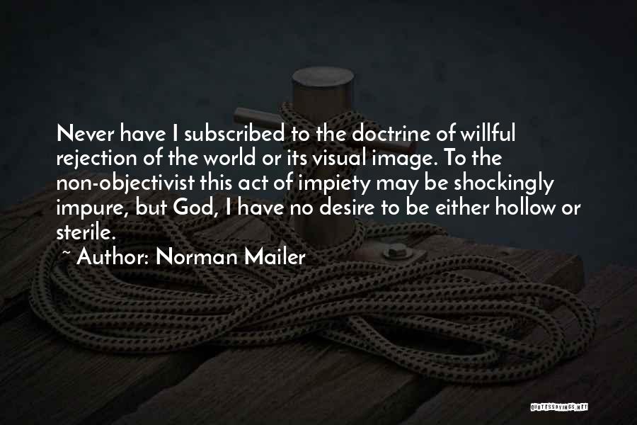 Image Of God Quotes By Norman Mailer