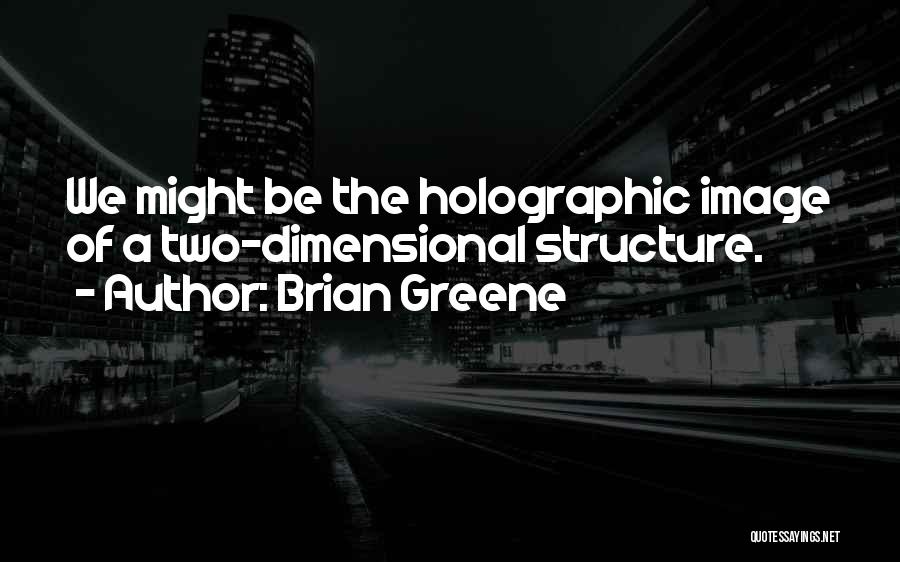 Image Quotes By Brian Greene