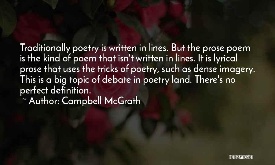 Imagery In Poetry Quotes By Campbell McGrath