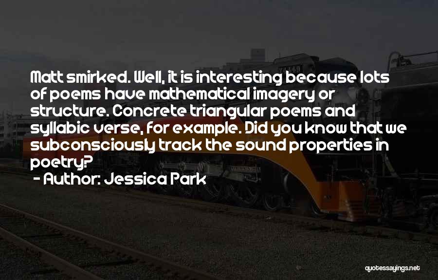 Imagery In Poetry Quotes By Jessica Park