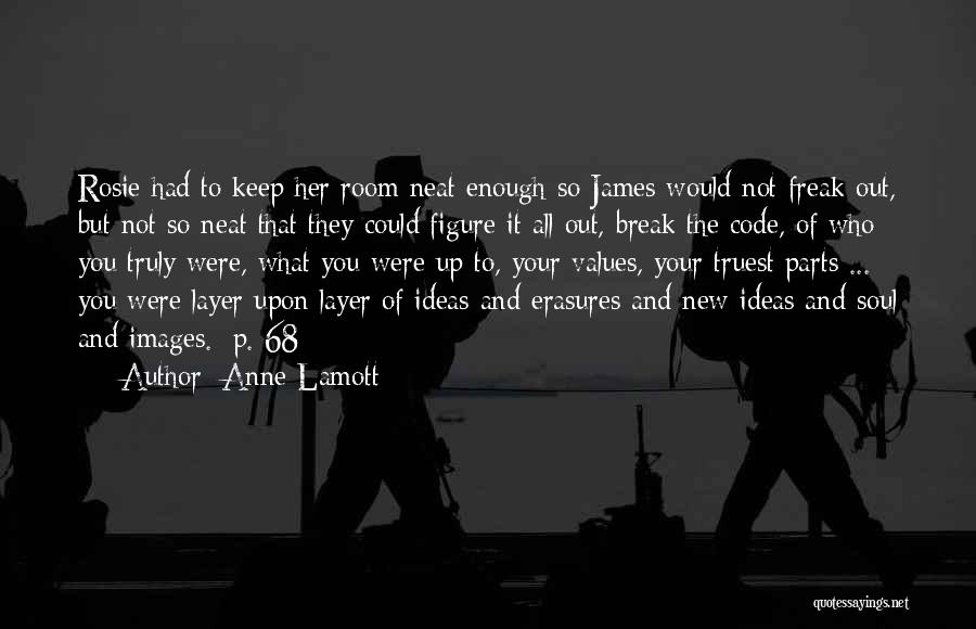 Images For Break Up Quotes By Anne Lamott