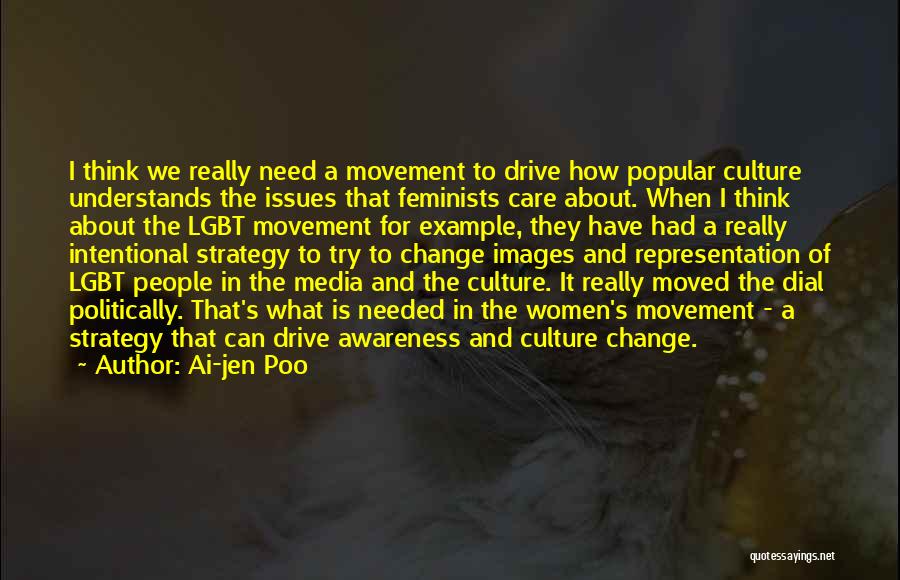 Images For Change Quotes By Ai-jen Poo