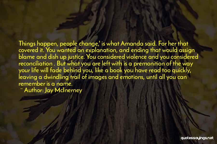 Images For Life Quotes By Jay McInerney