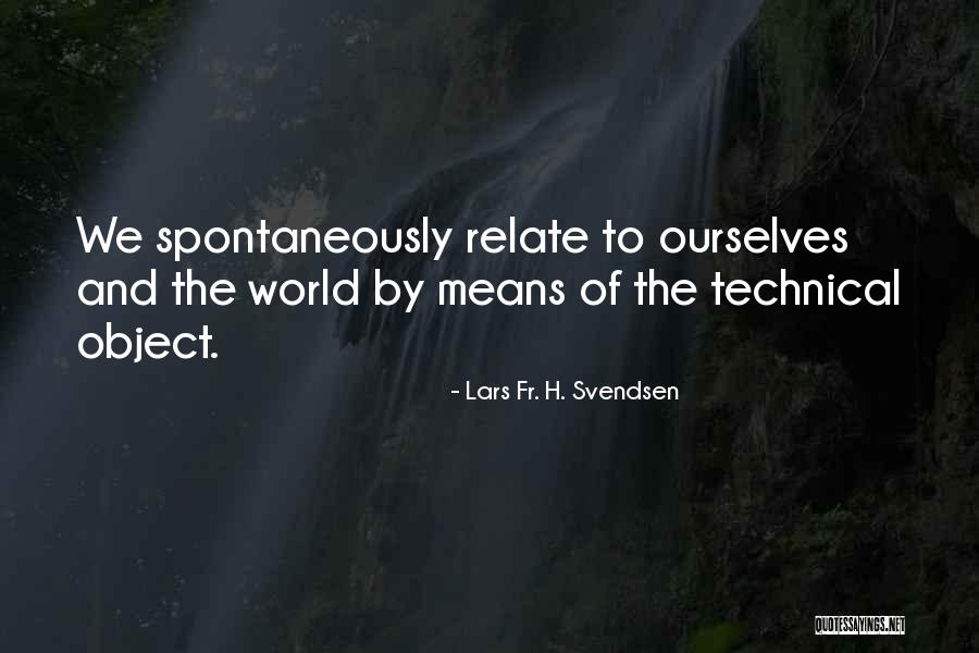 Images For Wishy Washy Quotes By Lars Fr. H. Svendsen Images For Wishy Washy Quotes By Lars Fr. H. Svendsen