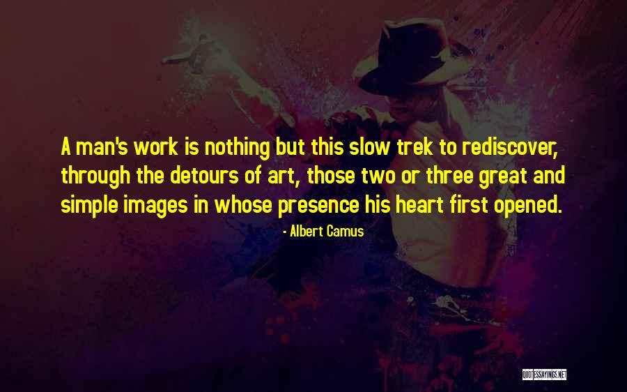 Images Its The Simple Things Quotes By Albert Camus Images Its The Simple Things Quotes By Albert Camus