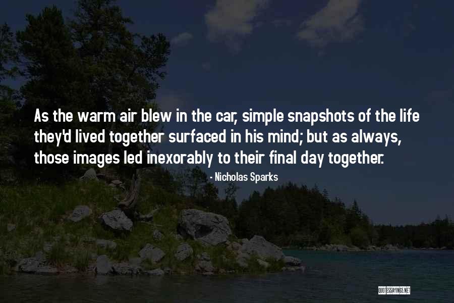 Images Its The Simple Things Quotes By Nicholas Sparks Images Its The Simple Things Quotes By Nicholas Sparks