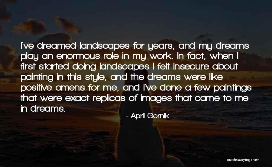 Images Of Landscapes With Quotes By April Gornik Images Of Landscapes With Quotes By April Gornik