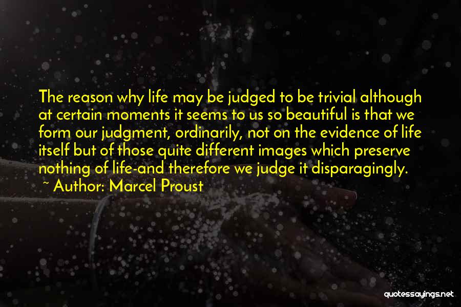 Images Of Life Quotes By Marcel Proust