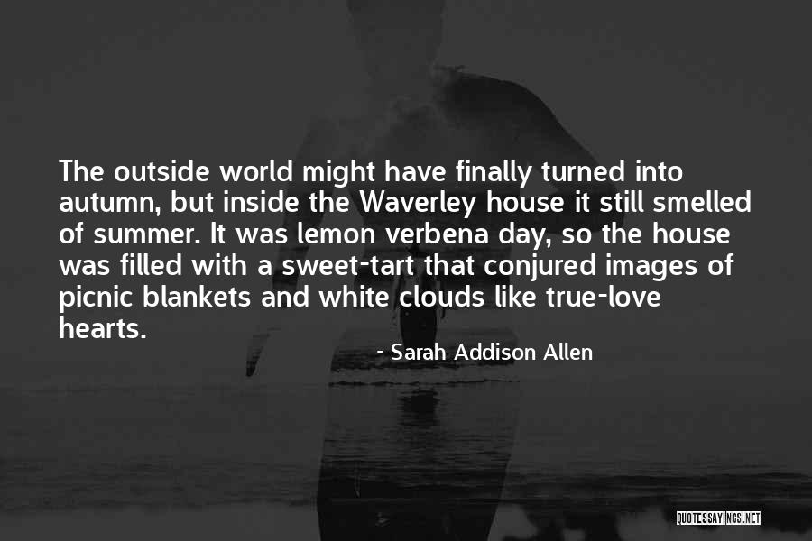 Images Of Love Hearts With Quotes By Sarah Addison Allen